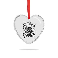 All I Need Is My Ferret Heart Crystal Glass Ornament Cute Exotic Pet Owner Gift