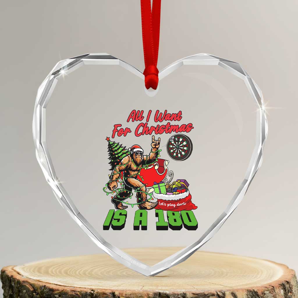 All I Want For Christmas Is A 180 Heart Crystal Glass Ornament Bigfoot Lover Dartist Gift - Wonder Print Shop