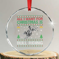 All I Want For Christmas Is Bull Riding Crystal Glass Ornament Skeleton Cowboy Ugly Sweater Gift - Wonder Print Shop
