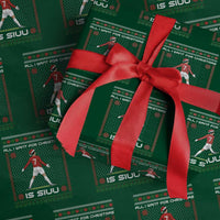 All I Want For Christmas Is Siuu Wrapping Paper Roll Funny Ugly Xmas Sport Fans - Wonder Print Shop