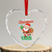 All I Want For Christmas Is Yarn Heart Crystal Glass Ornament Knitting Christmas - Wonder Print Shop