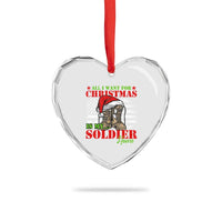 All I Want For Xmas Is My Soldier Home Heart Crystal Glass Ornament - Wonder Print Shop