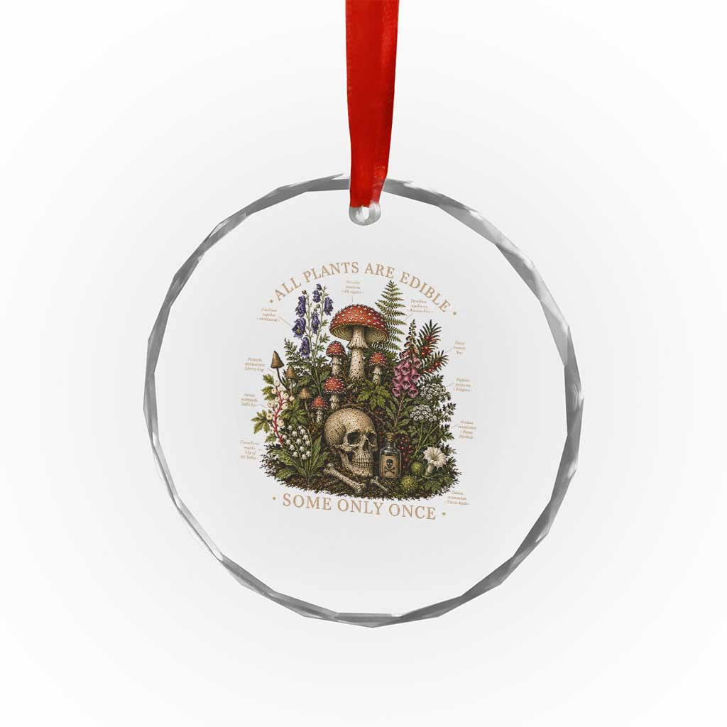 All Plants Are Edible Some Only Once Crystal Glass Ornament Vintage Botanical Mushroom Skull Gothic Plant Lover