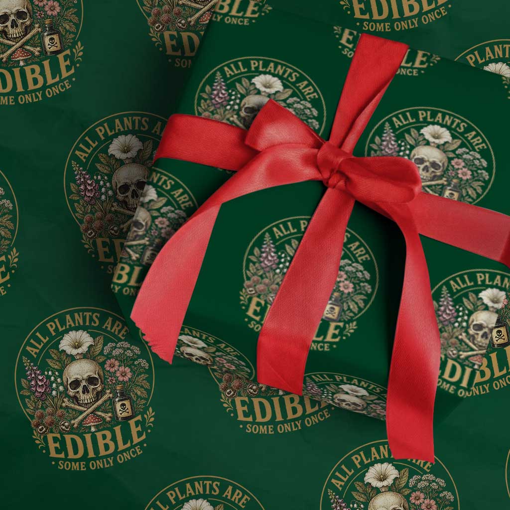 All Plants Are Edible Some Only Once Wrapping Paper Roll Funny Botany Gardeners