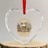 All Plants Are Edible Some Only Once Heart Crystal Glass Ornament Funny Botany Gardeners