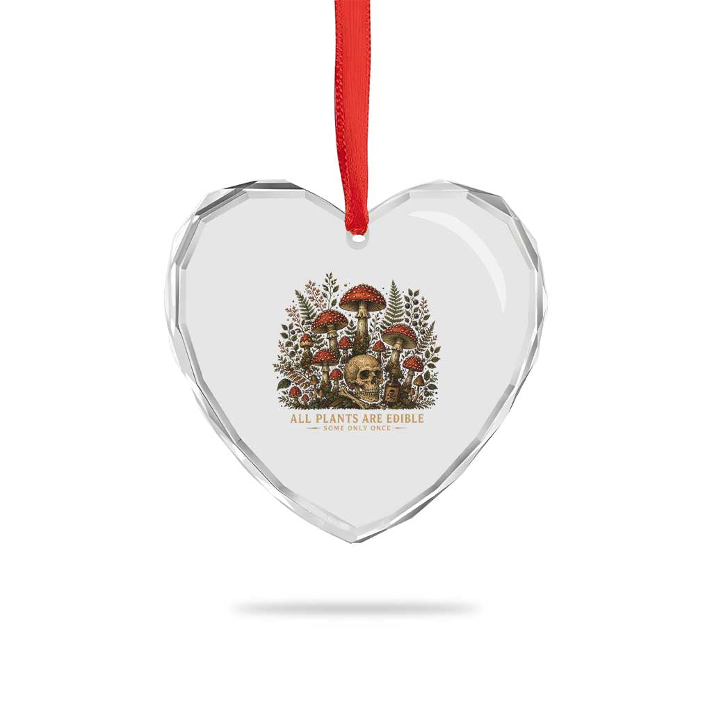 All Plants Are Edible Some Only Once Heart Crystal Glass Ornament Vintage Mushroom Skull Gothic Plant Lover