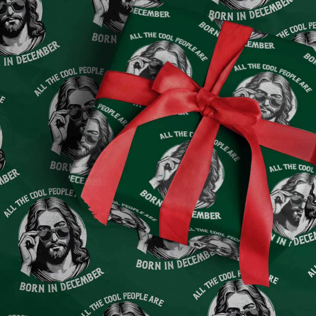 All The Cool People Are Born In December Wrapping Paper Roll Funny Christmas December Birthday Jesus - Wonder Print Shop