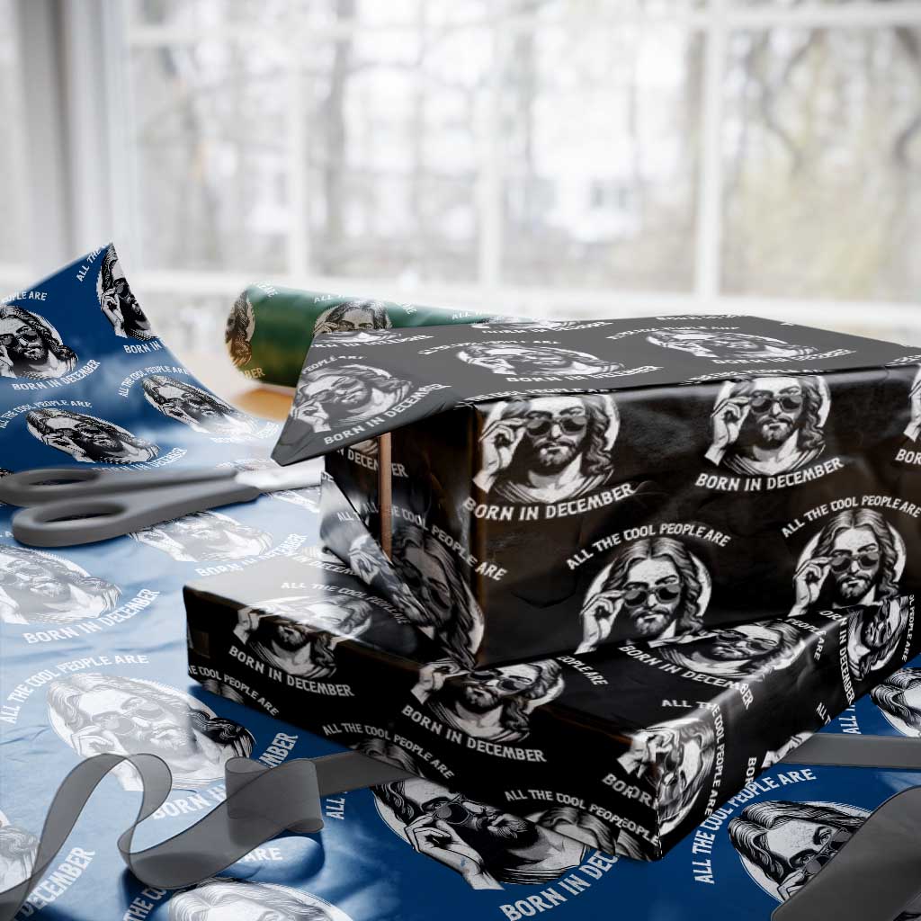 All The Cool People Are Born In December Wrapping Paper Roll Funny Christmas December Birthday Jesus - Wonder Print Shop