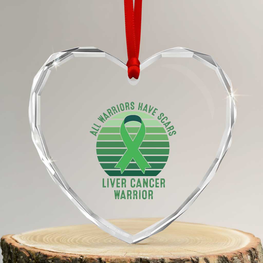 All Warriors Have Scars Liver Cancer Heart Crystal Glass Ornament Green Ribbon Survivor Fighter Gift