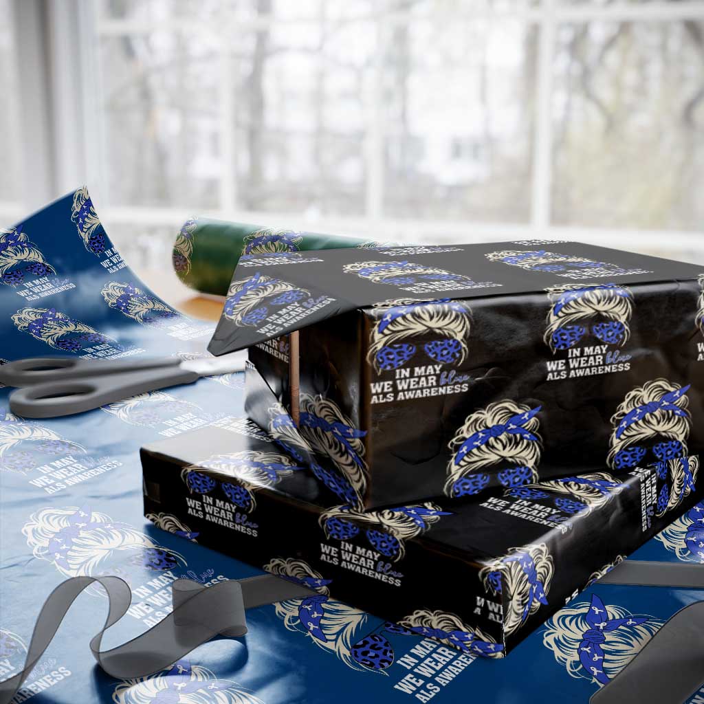 ALS Awareness We Wear Blue In May Wrapping Paper Roll