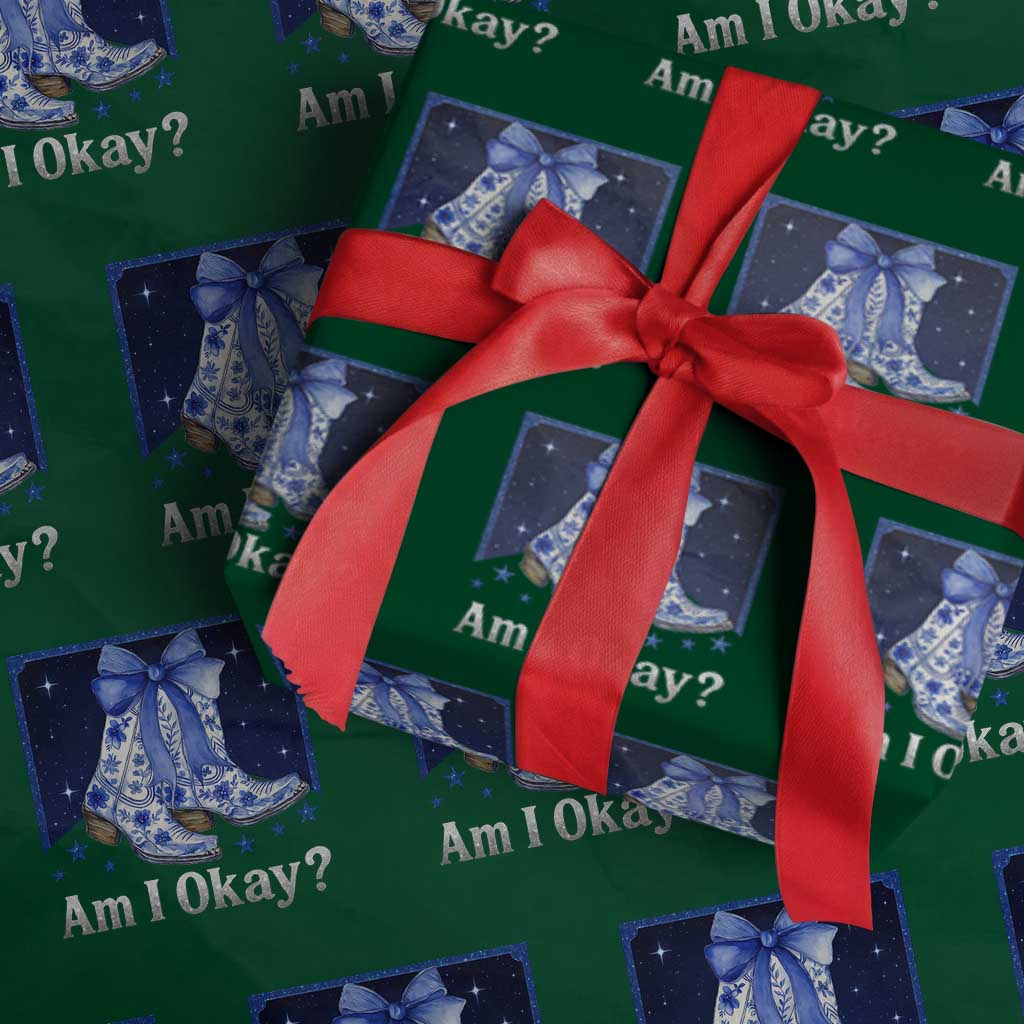 Am I Okay Wrapping Paper Roll Boot Cowgirl Coquette Bow - Wonder Print Shop