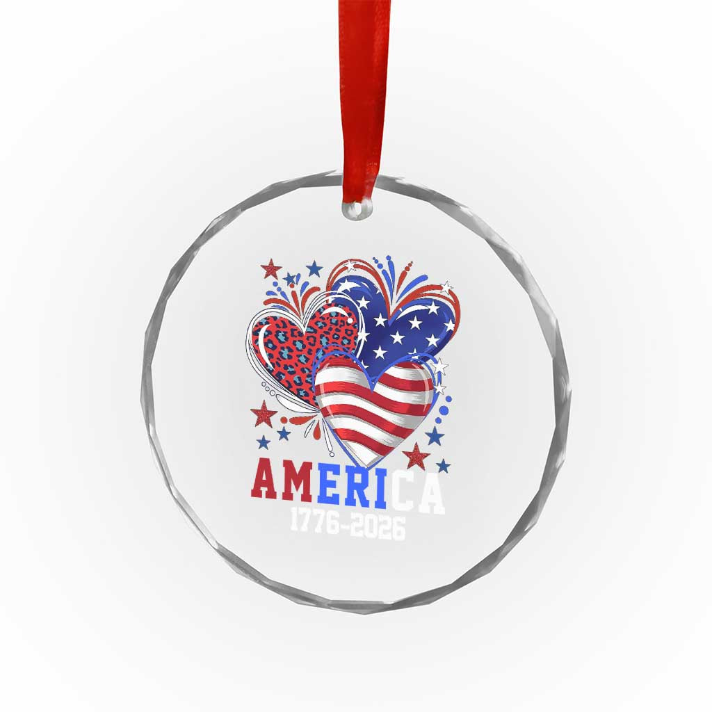 America 1776-2026 Patriotic Hearts Crystal Glass Ornament Semiquincentennial 250th Anniversary Red White Blue Stars and Stripes
