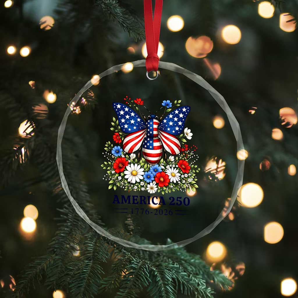 America 250 Patriotic Butterfly Floral Graphic Crystal Glass Ornament American Flag Wings Watercolor Wildflowers 1776 to 2026 Semiquincentennial