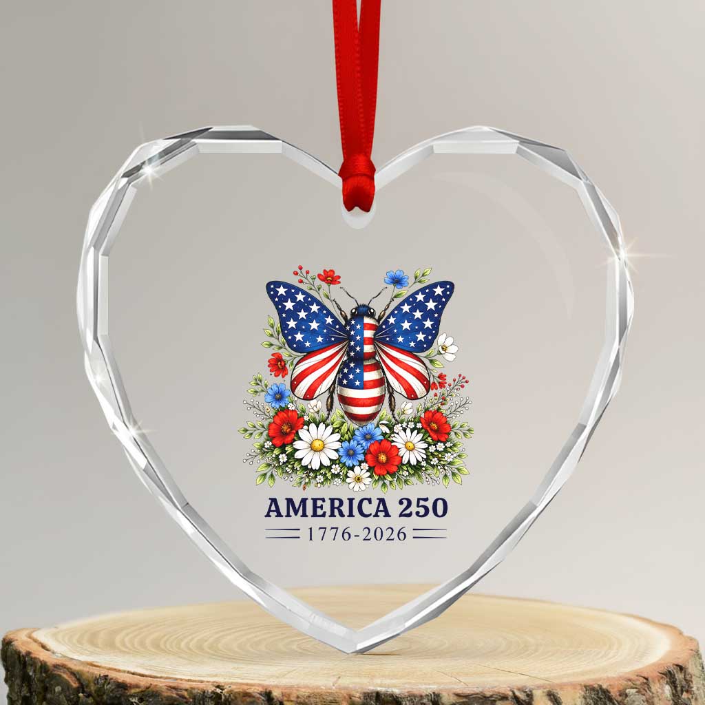 America 250 Patriotic Butterfly Floral Graphic Heart Crystal Glass Ornament American Flag Wings Watercolor Wildflowers 1776 to 2026 Semiquincentennial
