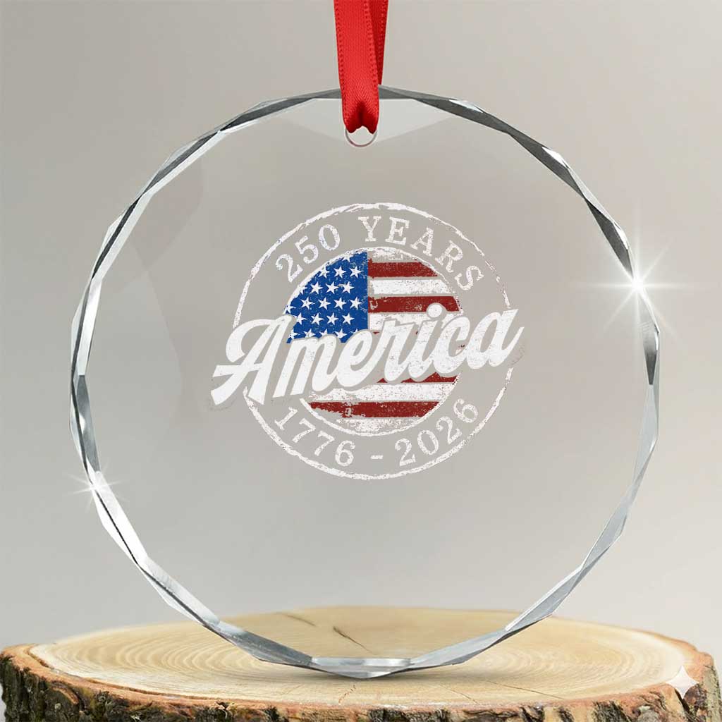America 250 Years 1776 2026 Crystal Glass Ornament 250th Anniversary USA Vintage USA Flag