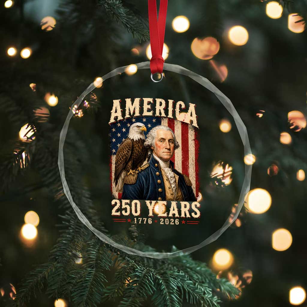 America 250 Years George Washington Crystal Glass Ornament Retro Eagle 250th Anniversary USA Flag 1776 2026