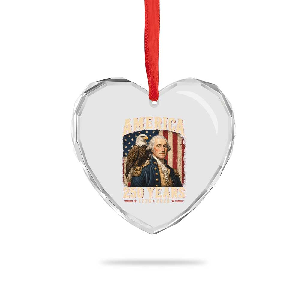 America 250 Years George Washington Heart Crystal Glass Ornament Retro Eagle 250th Anniversary USA Flag 1776 2026