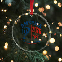 America 250 Years of Greatness Patriotic Crystal Glass Ornament Vintage 1776 to 2026 Quill and Star Semiquincentennial