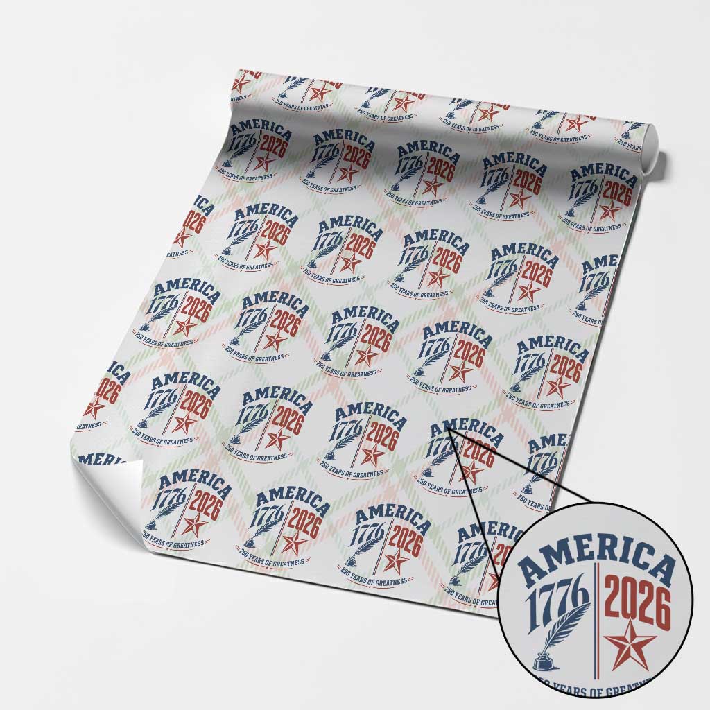 America 250 Years of Greatness Patriotic Wrapping Paper Roll Vintage 1776 to 2026 Quill and Star Semiquincentennial