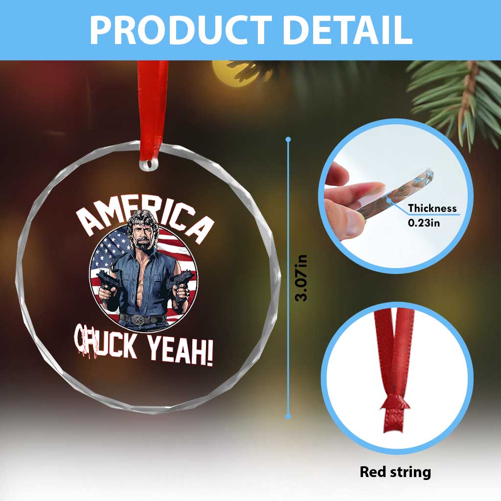America Chuck Yeah Legendary Action Hero Crystal Glass Ornament Patriotic USA Flag Tribute 4th of July Freedom Humor