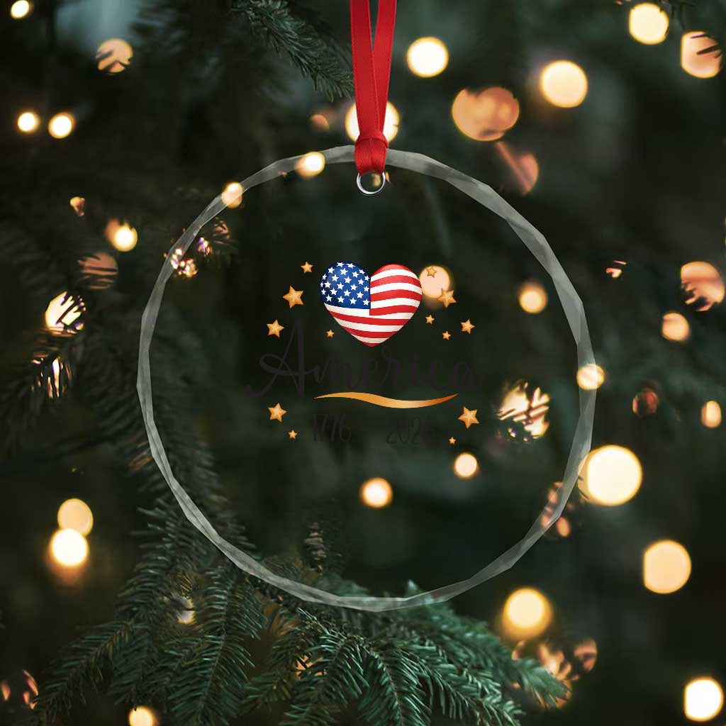 America Heart 250 Years Crystal Glass Ornament US Semiquincentennial Cute Patriotic 1776 to 2026 - Wonder Print Shop