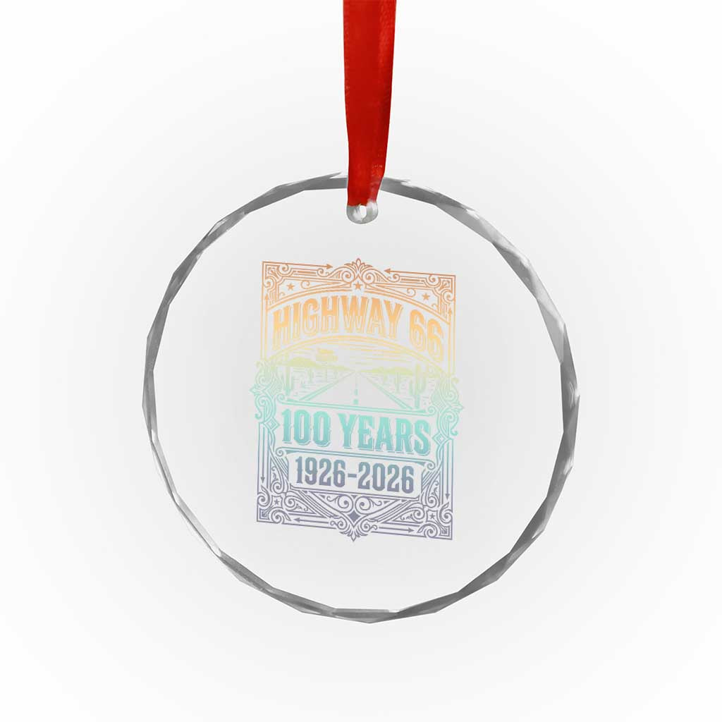 America Highway 66 100 Years Centennial 1926-2026 Crystal Glass Ornament Retro Desert Horizon The Mother Road Colorful Graphic