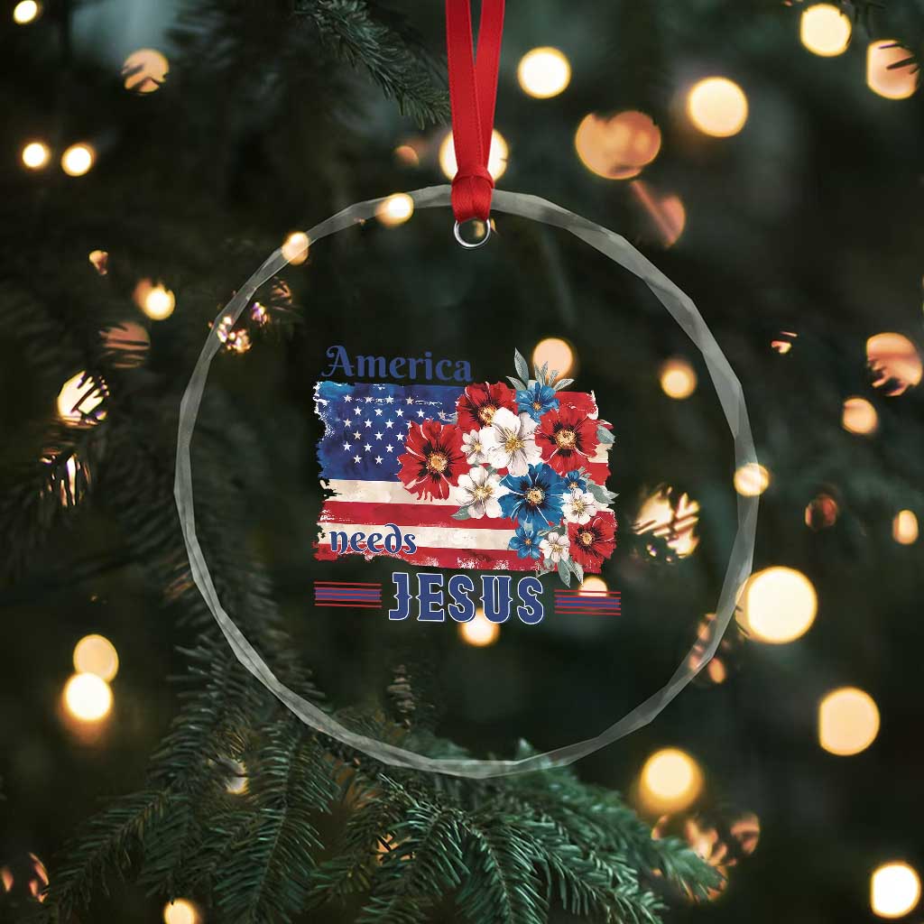 America Needs Jesus Crystal Glass Ornament Christian Floral US Flag 4th of July