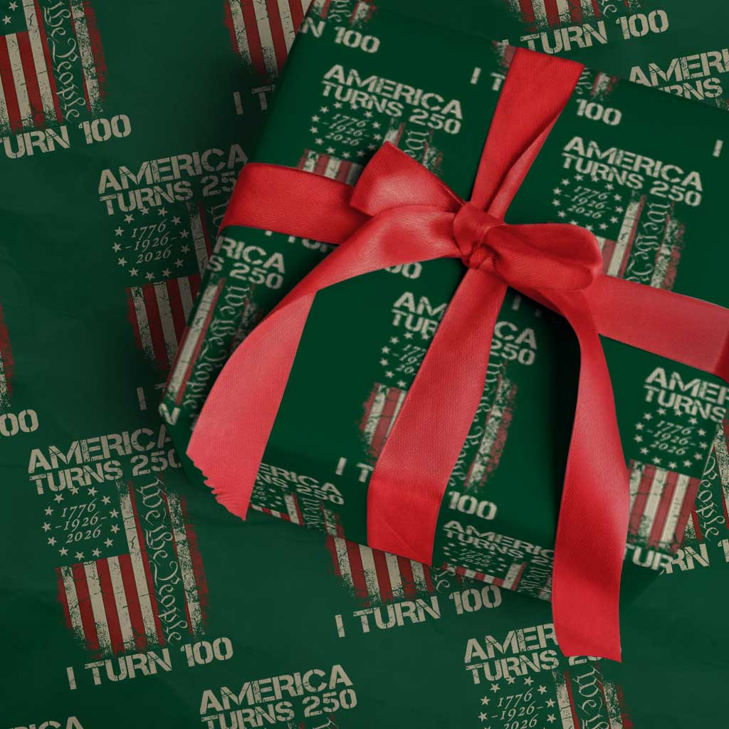 America Turns 250 I Turn 100 Wrapping Paper Roll 100th Birthday 250th Anniversary USA Vintage 1926 Bday