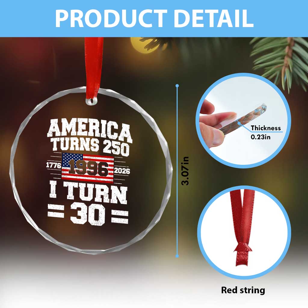 America Turns 250 I Turn 30 Crystal Glass Ornament Vintage 1996 30th Birthday 250th Anniversary USA Flag 30 Year Old Gift