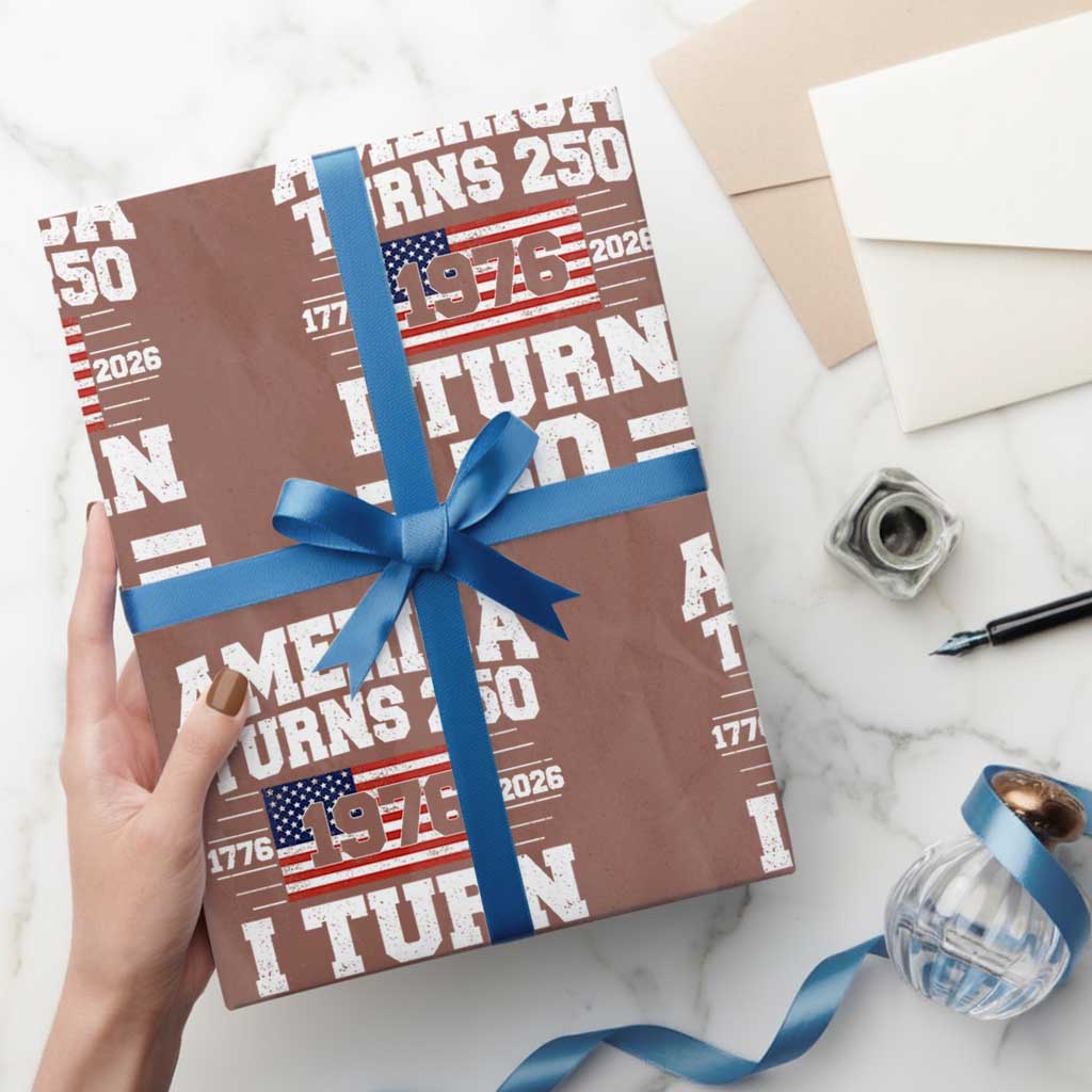 America Turns 250 I Turn 50 50th Birthday Wrapping Paper Roll USA 250th Anniversary 1976 50 Year Old Gift
