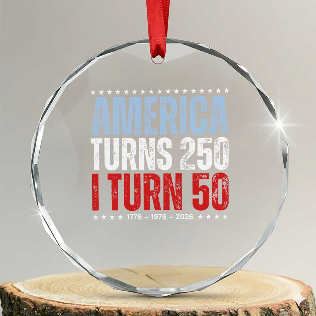 America Turns 250 I Turn 50 Crystal Glass Ornament 50th Birthday 250th Anniversary USA Vintage 1976