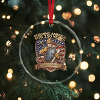 American Construction Worker Crystal Glass Ornament Building America For 250 Years