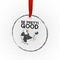 American Eagle Be Pretti Good Crystal Glass Ornament Minneapolis Support Gift