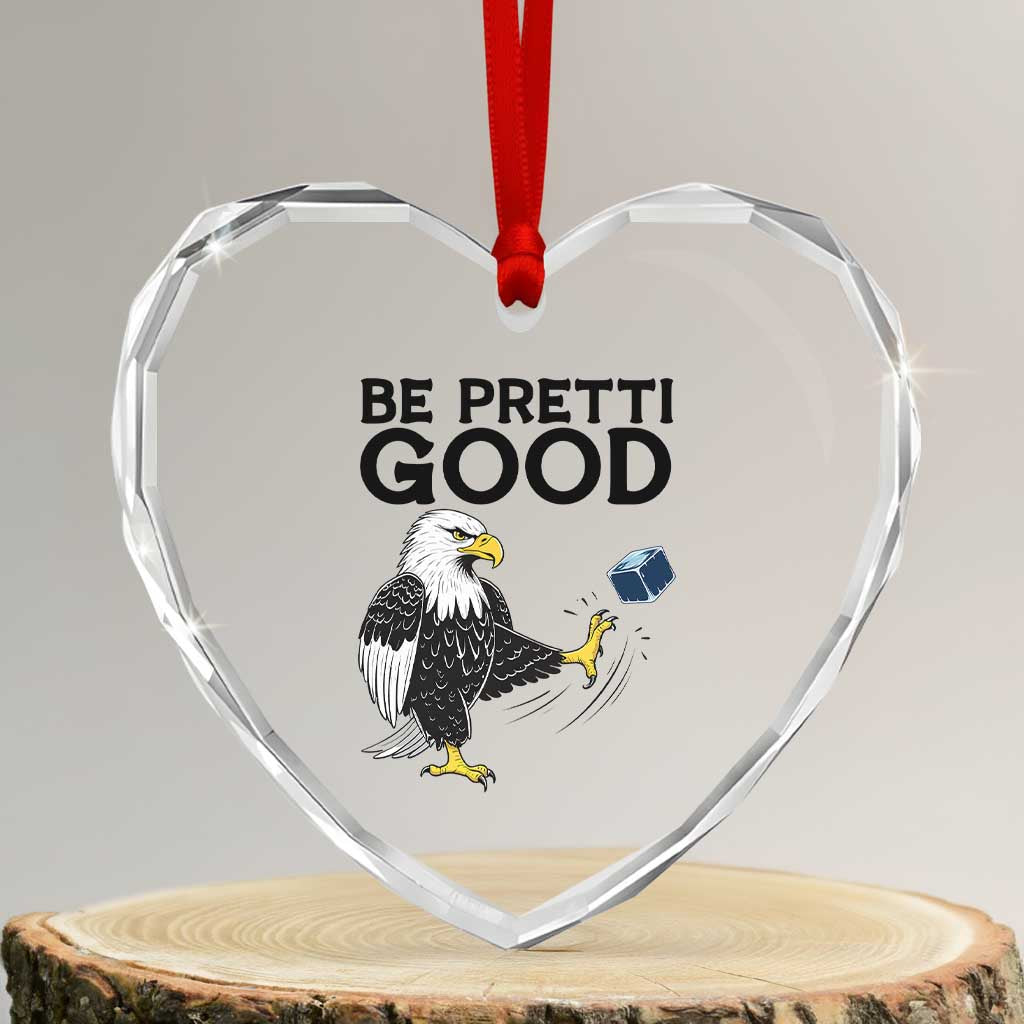 American Eagle Be Pretti Good Heart Crystal Glass Ornament Minneapolis Support Gift