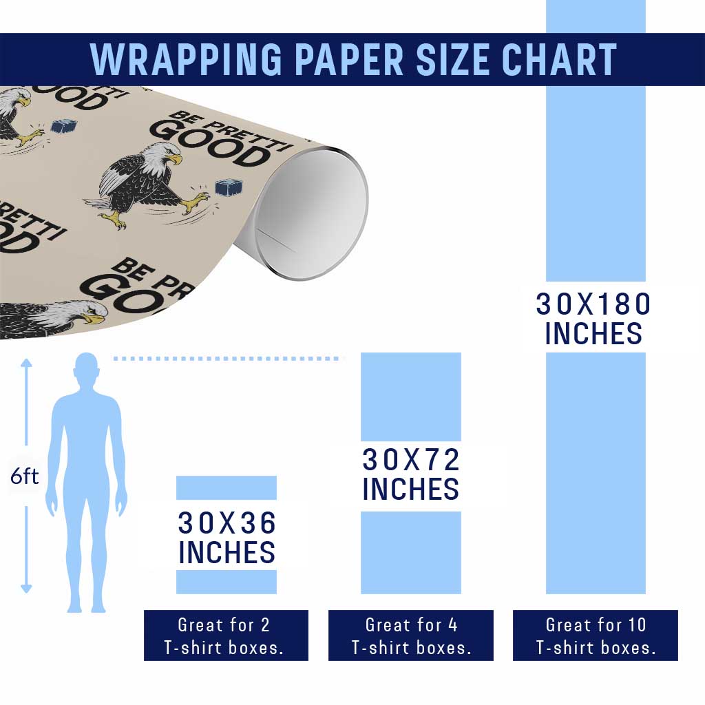 American Eagle Be Pretti Good Wrapping Paper Roll Minneapolis Support Gift