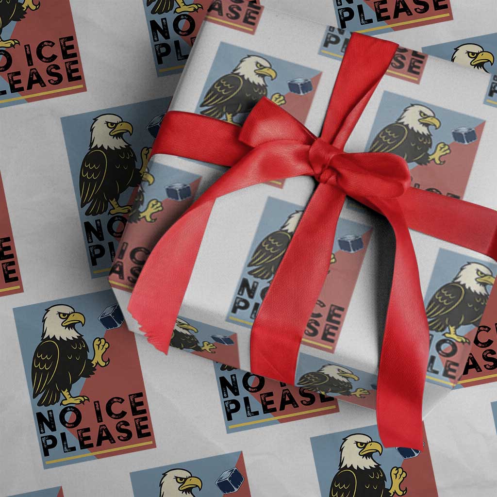 American Eagle No Ice Please Wrapping Paper Roll Minnesota Protest Support Gift