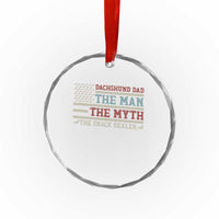 American Flag Dachshund Dad Crystal Glass Ornament The Man The Myth The Snack Dealer