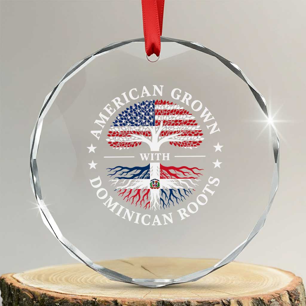 American Grown With Dominican Roots Crystal Glass Ornament USA Dominican Republic Heritage Pride Gift