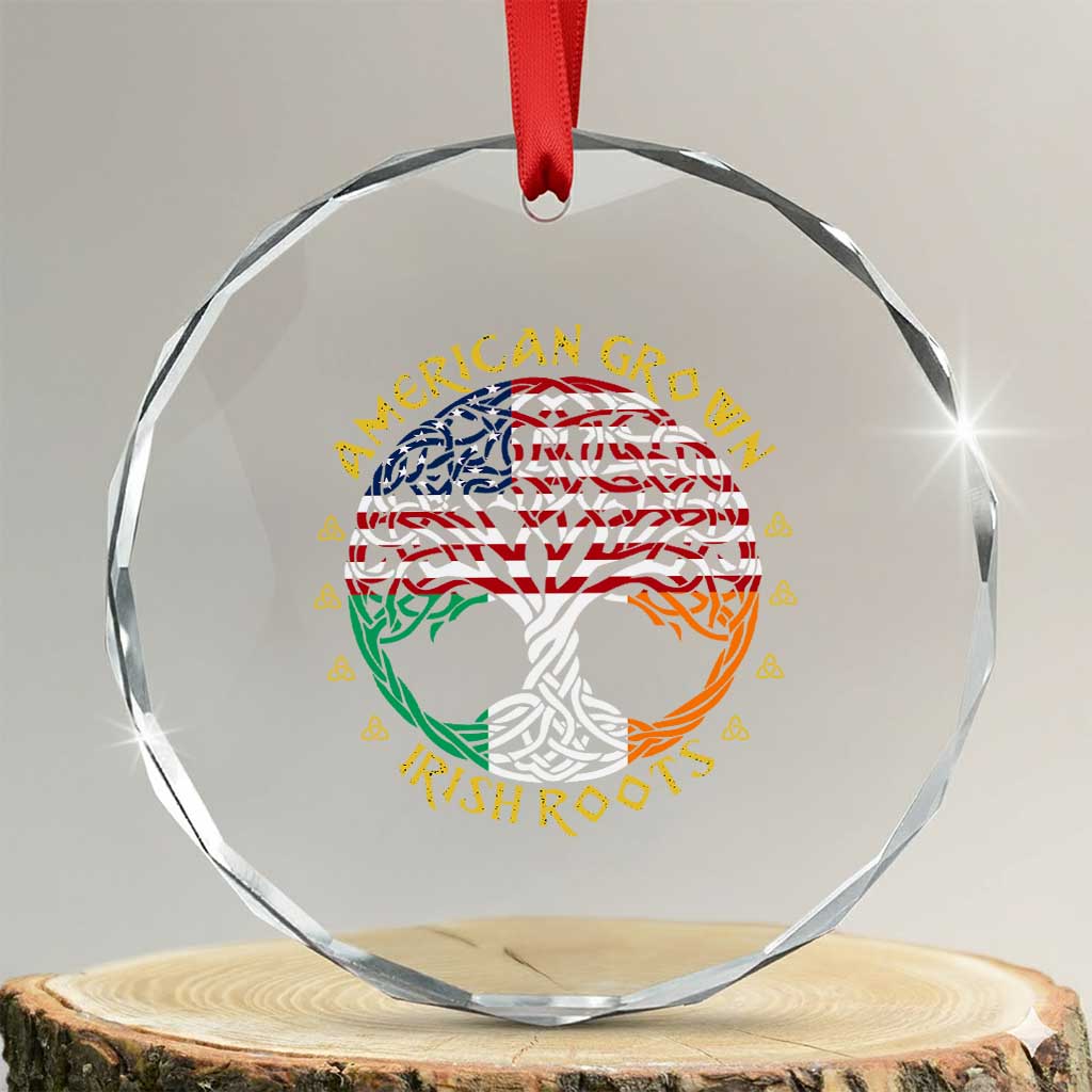 American Grown With Irish Roots Crystal Glass Ornament Irish American Tree - Wonder Print Shop