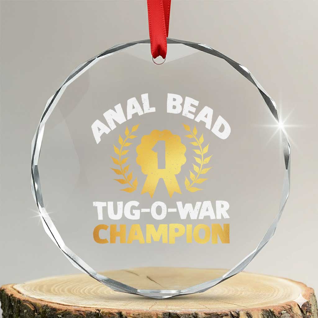 Anal Bead Tug O War Champion Funny Offensive Crystal Glass Ornament Inappropriate Adult Humor Gold - Wonder Print Shop