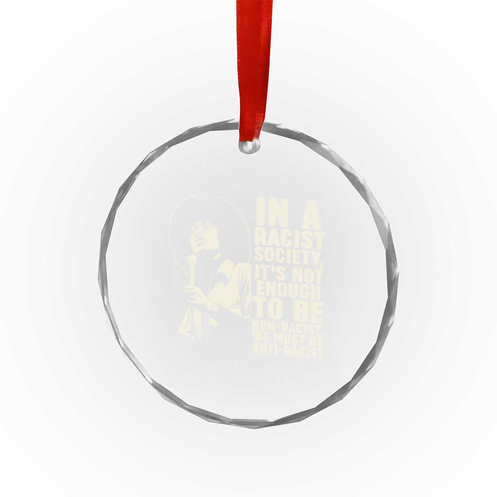Angela Davis Inspirational Quote Crystal Glass Ornament - Wonder Print Shop