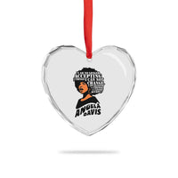 Angela Davis Inspirational Quote Heart Crystal Glass Ornament I Am No Longer Accepting The Things I Cannot Change - Wonder Print Shop