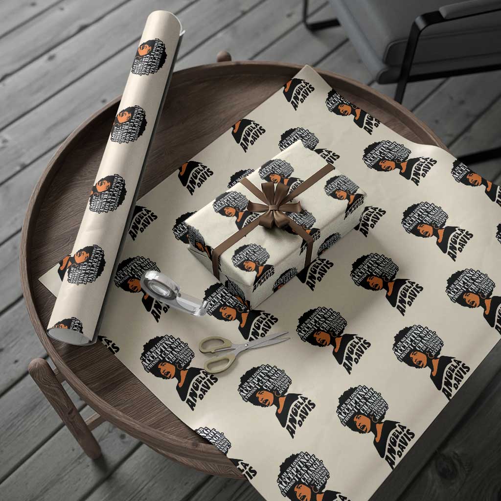 Angela Davis Inspirational Quote Wrapping Paper Roll I Am No Longer Accepting The Things I Cannot Change - Wonder Print Shop