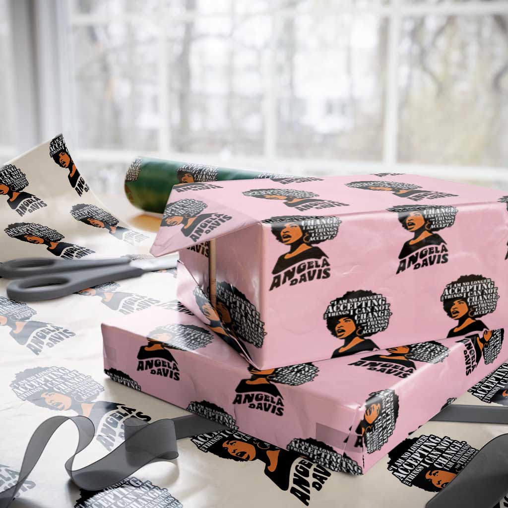 Angela Davis Inspirational Quote Wrapping Paper Roll I Am No Longer Accepting The Things I Cannot Change - Wonder Print Shop