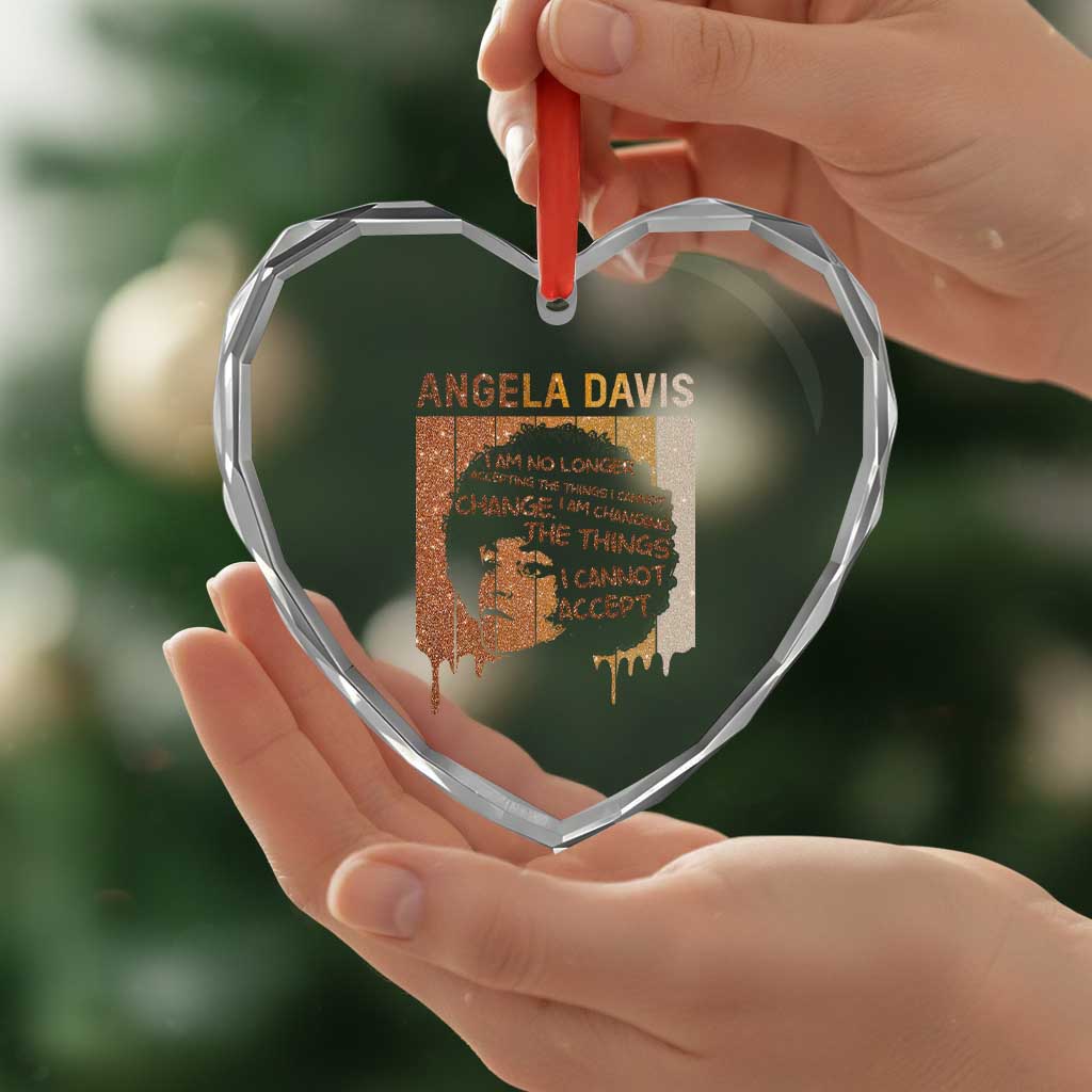 Angela Davis Quote Heart Crystal Glass Ornament I Am No Longer Accepting The Things I Cannot Change - Wonder Print Shop