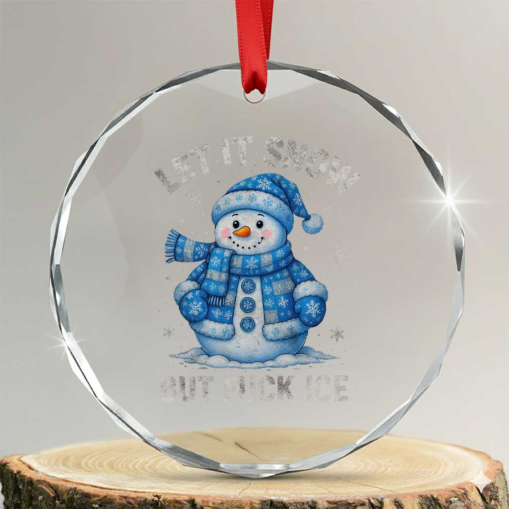 Anti ICE Christmas Crystal Glass Ornament Retro Blue Snowman Let It Snow But Fuck Ice - Wonder Print Shop