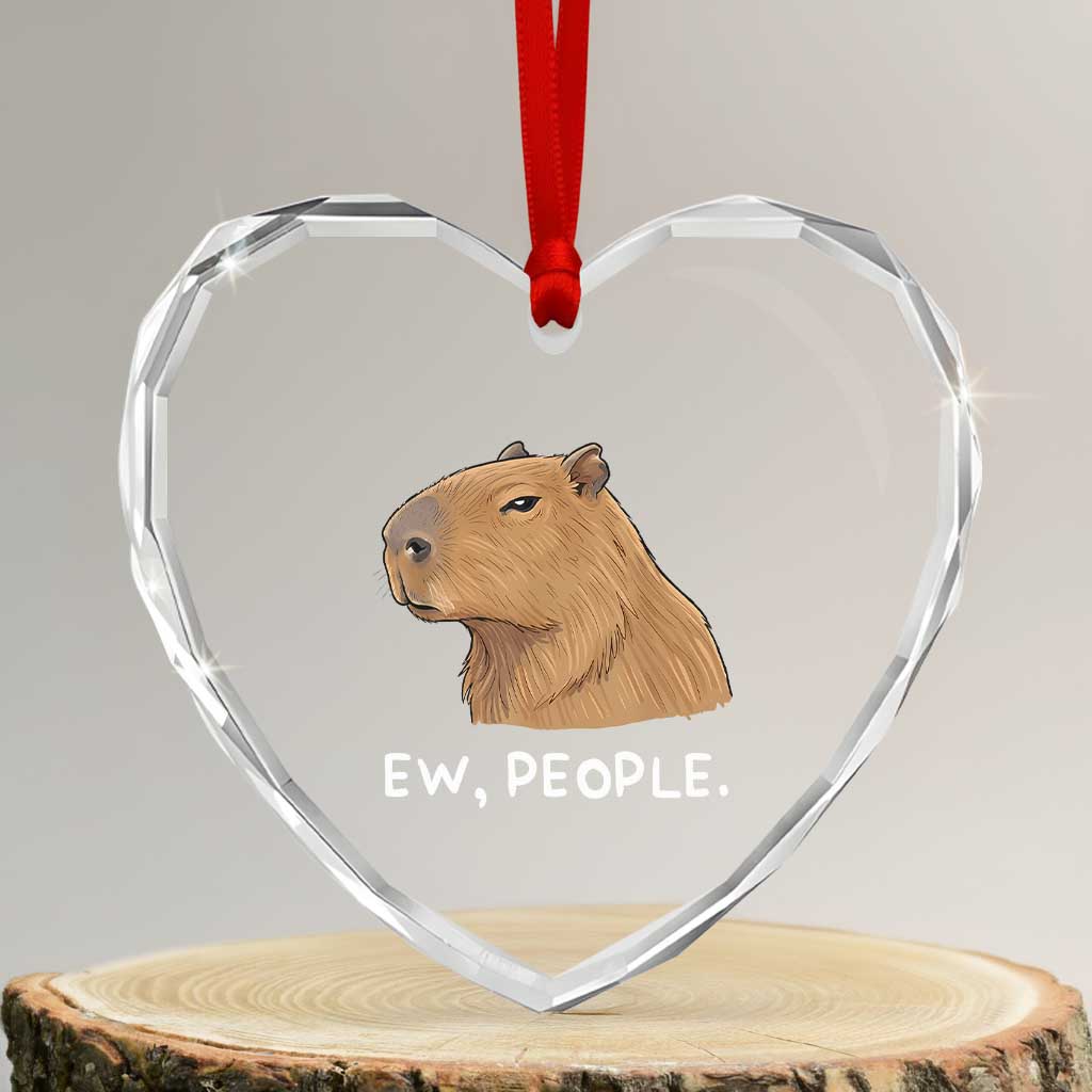 Anti Social Capybara Meme Heart Crystal Glass Ornament Ew People Sarcastic Funny Introvert Gift - Wonder Print Shop