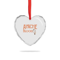 Apache Blood Roots for Proud Native American Peoples Heart Crystal Glass Ornament