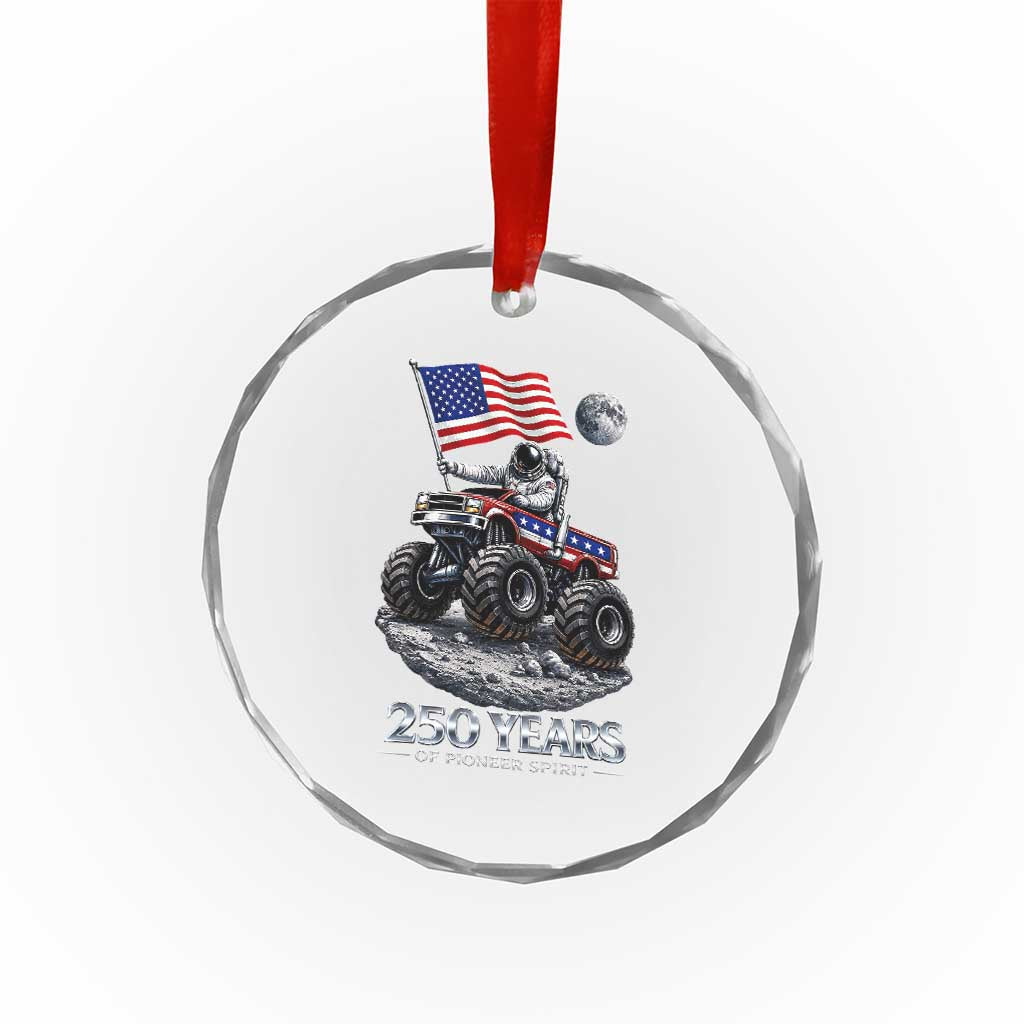 Astronaut 250 Years Of Pioneer Spirit Crystal Glass Ornament USA 250th Anniversary