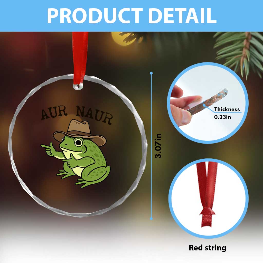 AUR Naur Cowboy Frog Meme Crystal Glass Ornament Funny Sarcastic Oh No Australian Accent